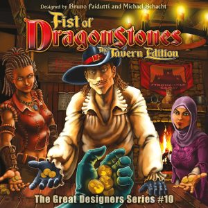 Fist of Dragonstones: The Tavern Edition