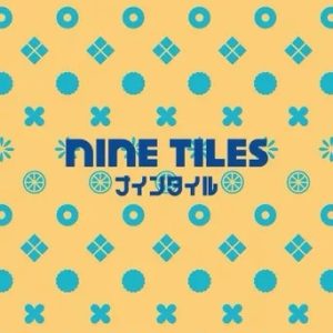 Nine Tiles